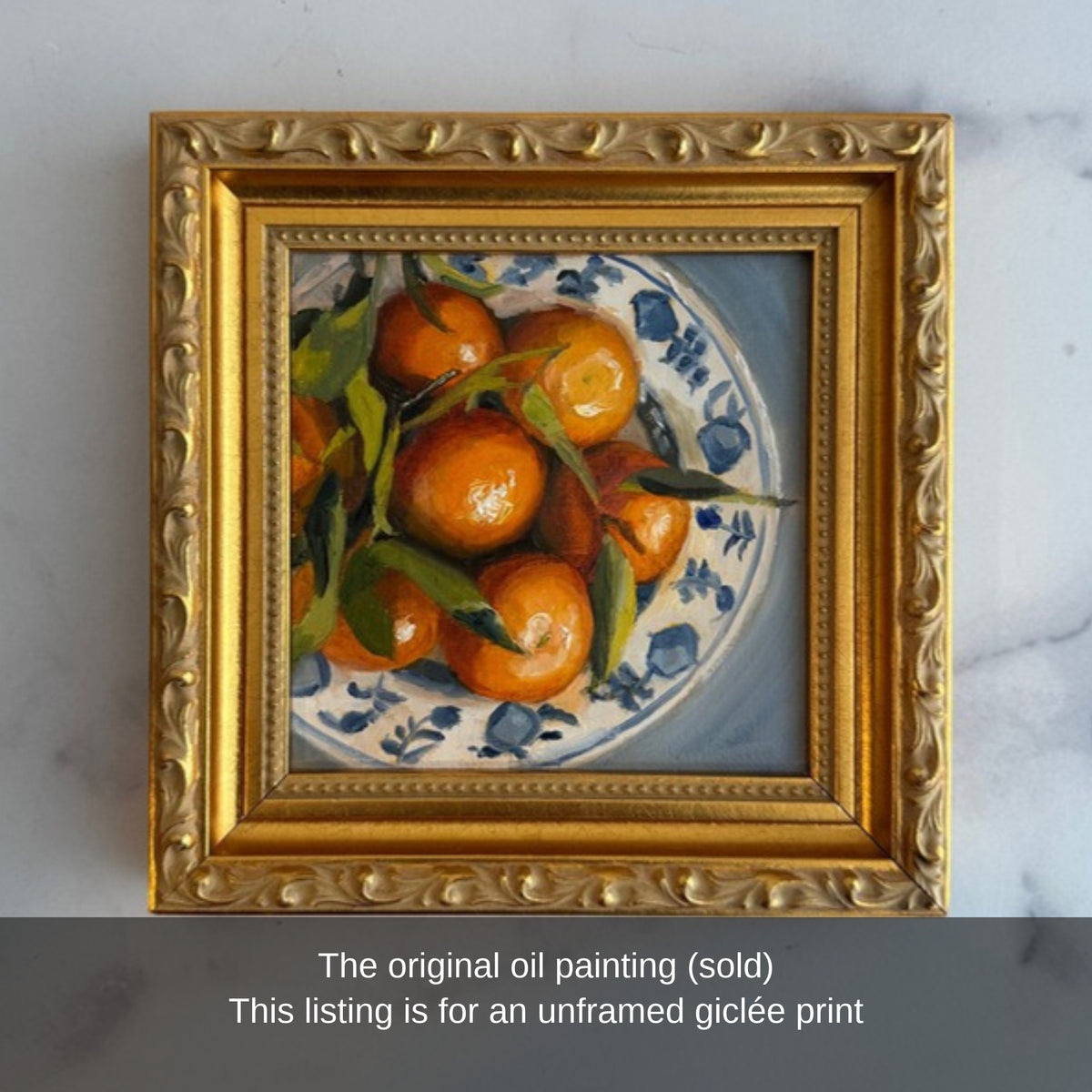The original Citrus in Porcelain oil painting in an ornate gold frame (sold)